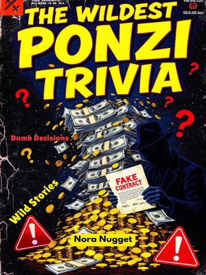 cover image of The Wildest Ponzi Trivia